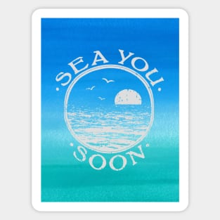 Sea you soon [Positive tropical motivation] Sticker